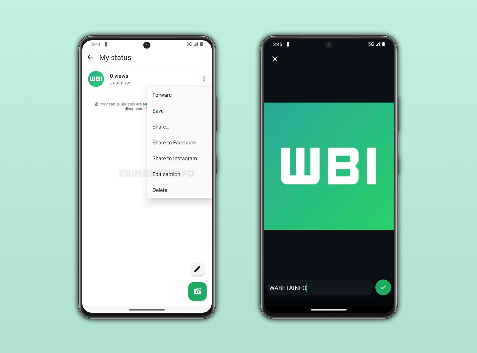 The image shows a feature that lets users edit the status caption on WhatsApp beta for Android